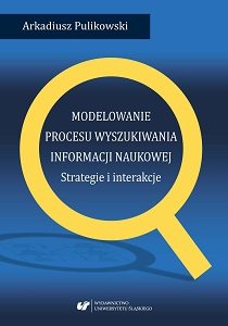 The modelling of the process of searching for scientific information. Strategies and interactions